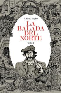 La balada del norte. Tomo 1