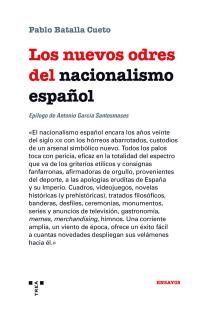 Los nuevos odres del nacionalismo español