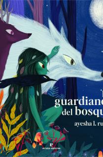 Los guardianes del bosque