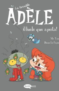 La terrible Adèle Vol.11 ¡Huele que apesta!