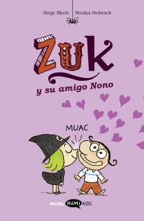 Zuk 4. Zuk y su amigo Nono