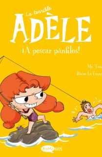 La terrible Adèle 12. ¡A pescar pánfilos!