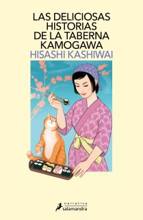 Las deliciosas historias de la taberna Kamogawa (Taberna Kamogawa 2)