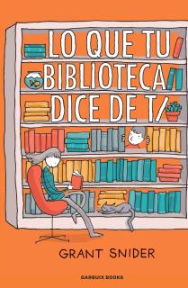 Lo que tu biblioteca dice de ti