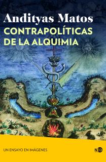 Contrapolíticas de la alquimia