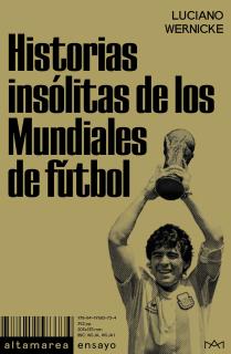 Historias insólitas de los Mundiales de fútbol