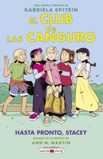 El Club de las Canguro 11: Hasta pronto, Stacey