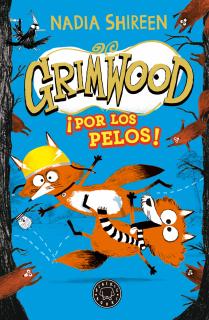 Grimwood 2. ¡Por los pelos!