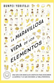 La maravillosa vida de los elementos