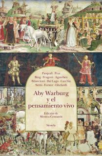 Aby Warburg y el pensamiento vivo