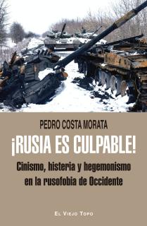 ¡Rusia es culpable!