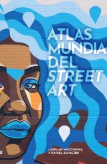 Atlas mundial del street art