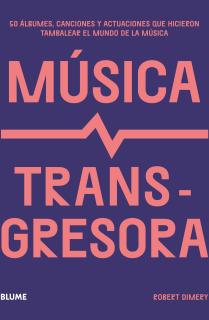 Música transgresora