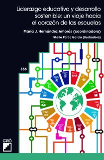 Liderazgo educativo y desarrollo sostenible: un viaje hacia el corazón de las escuelas