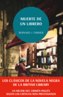 Muerte de un librero. Los clásicos de la novela negra de la British Library