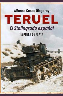 Teruel. El Stalingrado español