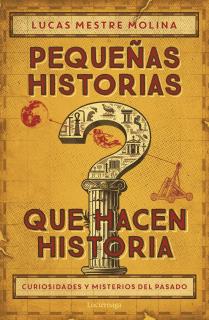 Pequeñas historias que hacen historia