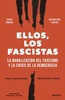 Ellos, los fascistas