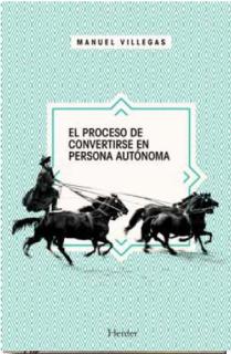 El proceso de convertirse en persona autónoma