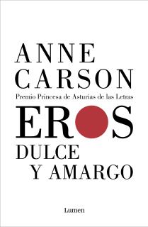 Eros dulce y amargo