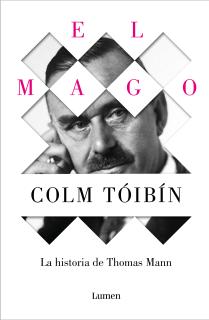 El Mago. La historia de Thomas Mann