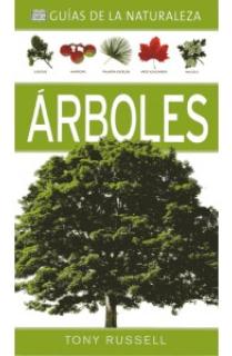 ÁRBOLES. GUÍAS DE LA NATURALEZA