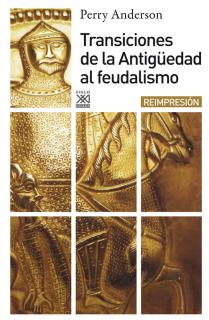 Transiciones de la antigüedad al feudalismo