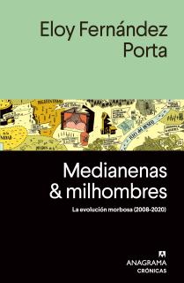 Medianenas y milhombres