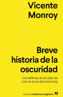 Breve historia de la oscuridad