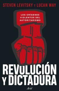 Revolución y dictadura
