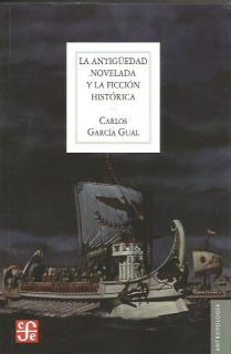 ANTIGÜEDAD NOVELADA Y LA FICCION HISTORICA