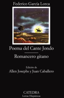 Poema del Cante Jondo; Romancero gitano