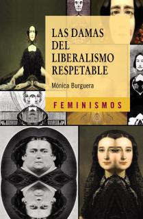 Las damas del liberalismo respetable