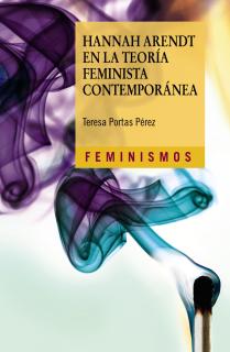 Hannah Arendt en la teoría feminista contemporánea