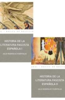 Historia de la literatura fascista española (2 vols.)