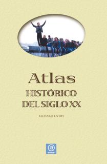 Atlas histórico del siglo XX