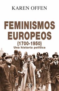 Feminismos europeos, 1700-1950