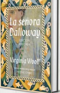 La señora Dalloway. Edición anotada