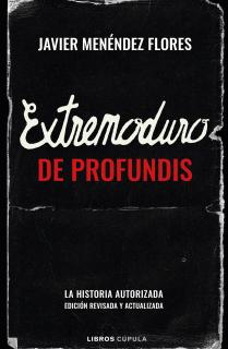 Extremoduro: De Profundis