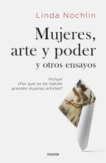 Mujeres, arte y poder y otros ensayos