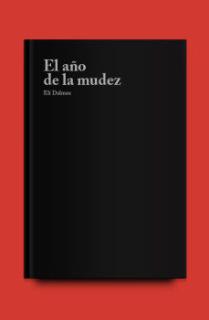 El año de la mudez