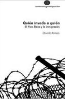 QUIEN INVADE A QUIEN