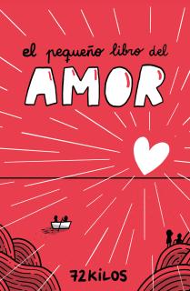 El pequeño libro del amor