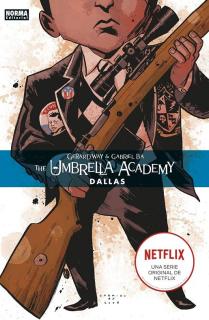 The Umbrella Academy 2. Dallas