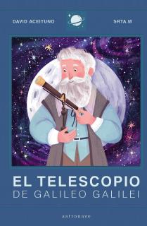El Telescopio de Galileo Galilei