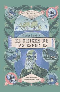 CHARLES DARWIN Y EL ORIGEN DE LAS ESPECIES