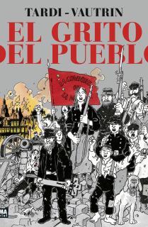 EL GRITO DEL PUEBLO. NUEVA EDICION INTEGRAL