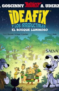 Ideafix y los irreductibles, 6. El bosque luminoso