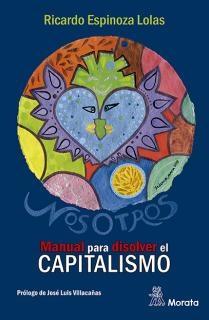 NosOtros. Manual para disolver el Capitalismo
