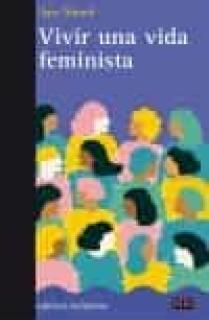 VIVIR UNA VIDA FEMINISTA